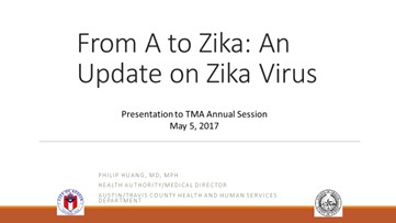 TM17 A to Zika Slides TM17 A to Zika Slides